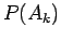 $P(A_k)$