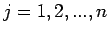 $j=1,2,...,n$