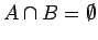 $\cap =\emptyset$