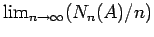 $\lim_{n \rightarrow \infty} (_n (A) / n)$