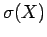 $\sigma (X)$