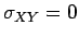 $\sigma_{XY} = 0$