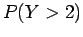 $P(Y > 2)$