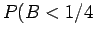 $P(  < 1/4$
